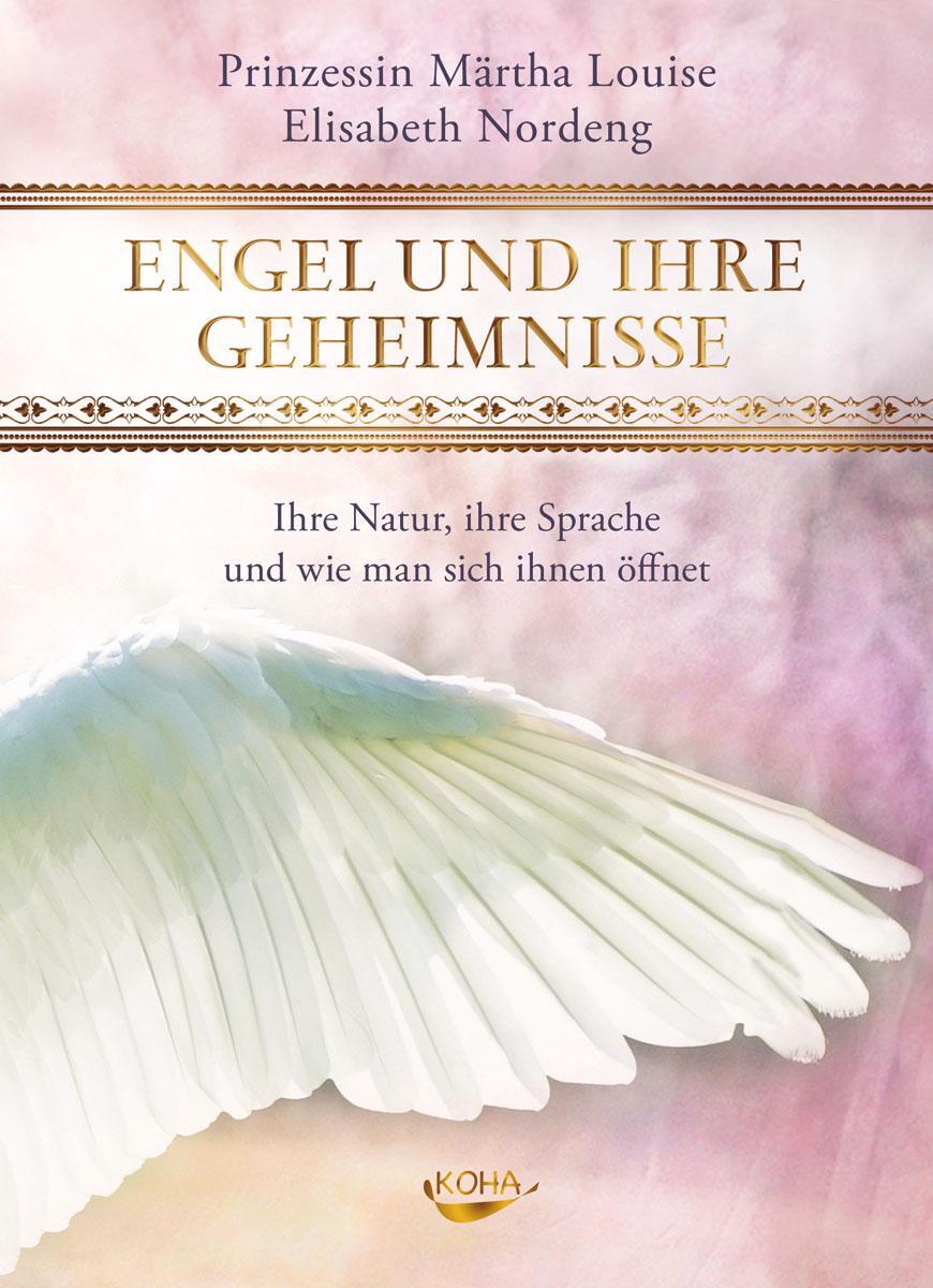 Cover: 9783867281973 | Engel und ihre Geheimnisse | Märtha Louise (u. a.) | Buch | Deutsch