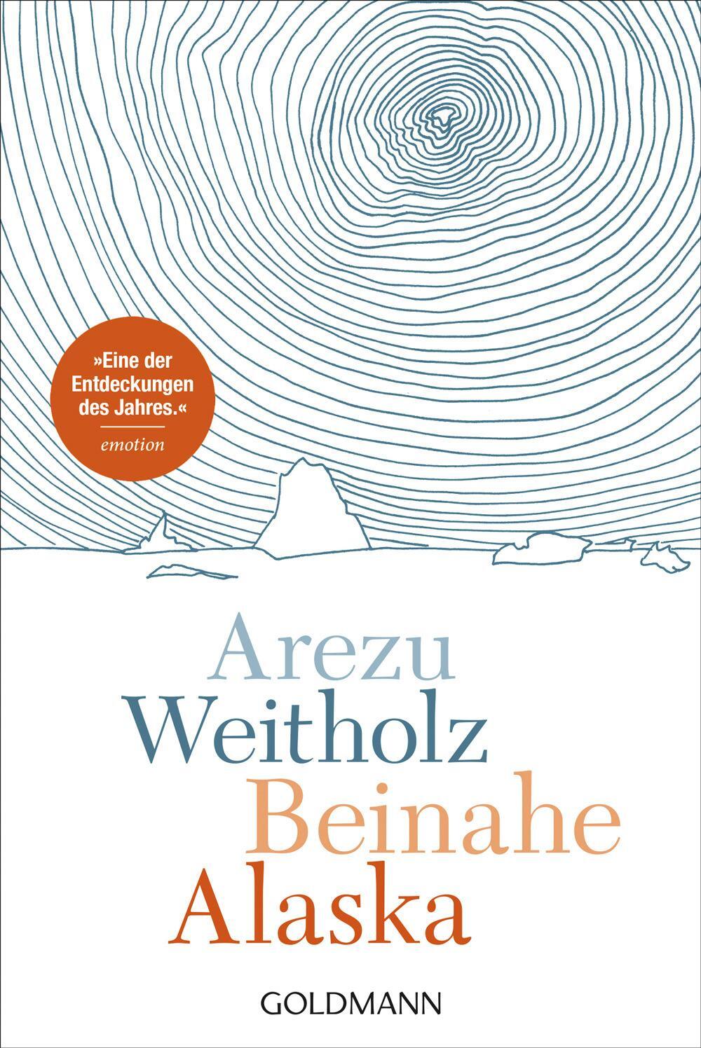 Cover: 9783442492633 | Beinahe Alaska | Arezu Weitholz | Taschenbuch | Deutsch | 2022
