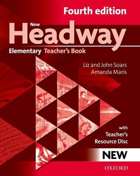 Cover: 9780194769112 | New Headway: Elementary A1-A2: Teacher's Book + Teacher's Resource...