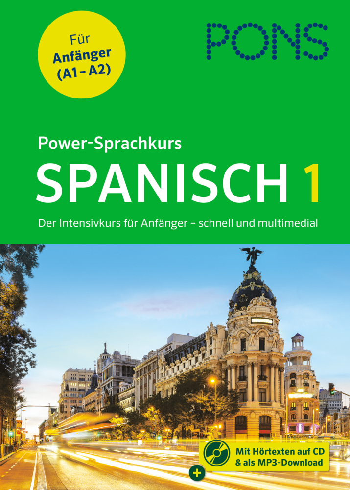 Cover: 9783125623057 | PONS Power-Sprachkurs Spanisch 1, m. Audio-CD u. Online-Tests | Buch