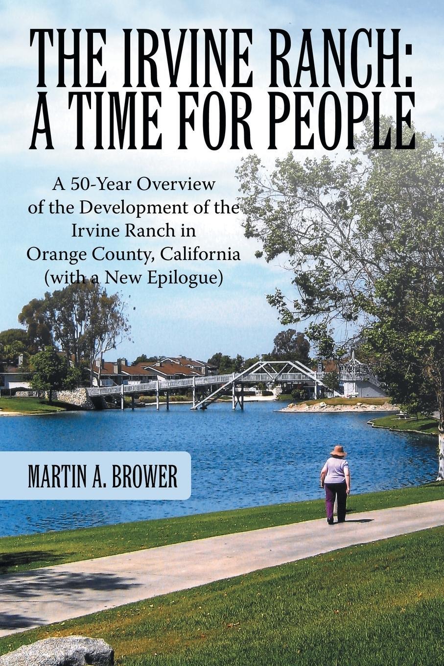 Cover: 9781481755122 | The Irvine Ranch | Martin A. Brower | Taschenbuch | Paperback | 2013