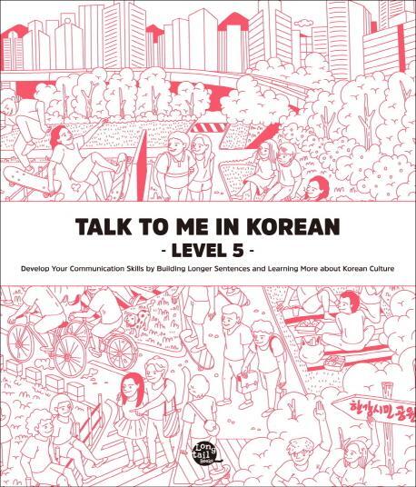 Cover: 9791186701379 | Talk To Me In Korean - Level 5 | Taschenbuch | Englisch | 2016