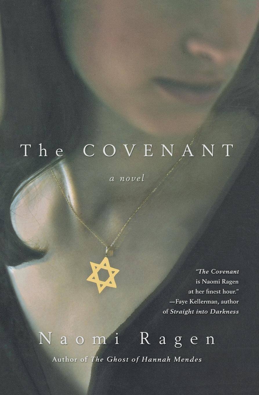 Cover: 9780312335069 | The Covenant | Naomi Ragen | Taschenbuch | Paperback | Englisch | 2005