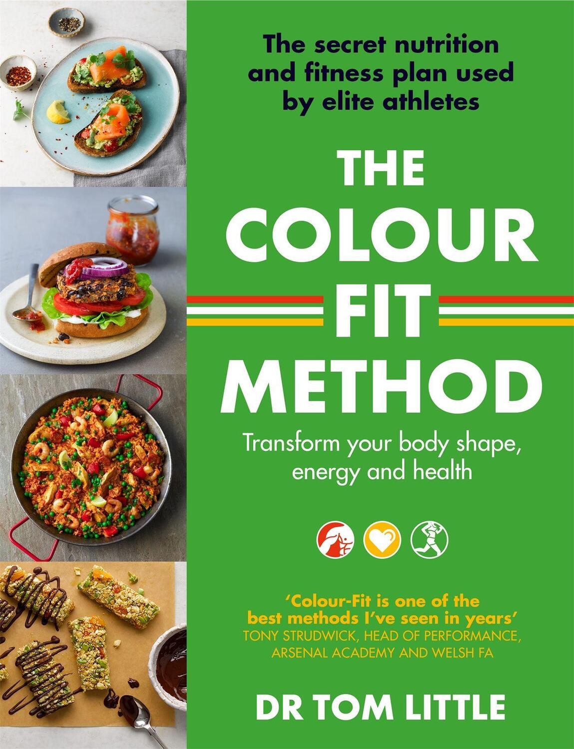 Cover: 9780349428789 | The Colour-Fit Method: The Secret Nutrition and Fitness Plan Used...