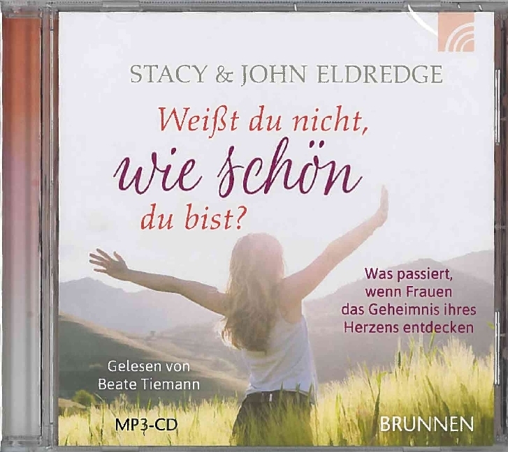 Cover: 9783765587375 | Weißt du nicht, wie schön du bist?, 1 MP3-CD | John Eldredge (u. a.)