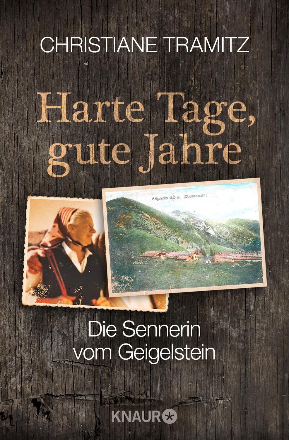 Cover: 9783426789339 | Harte Tage, gute Jahre | Die Sennerin vom Geigelstein | Tramitz | Buch