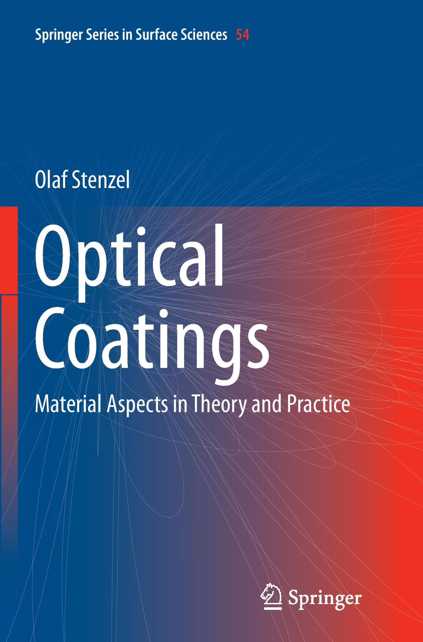 Cover: 9783662521632 | Optical Coatings | Material Aspects in Theory and Practice | Stenzel