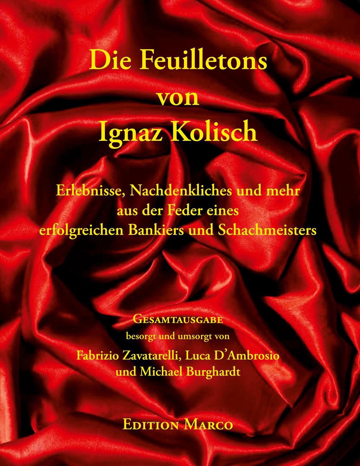 Cover: 9783924833824 | Die Feuilletons von Ignaz Kolisch | Fabrizio Zavatarelli (u. a.)
