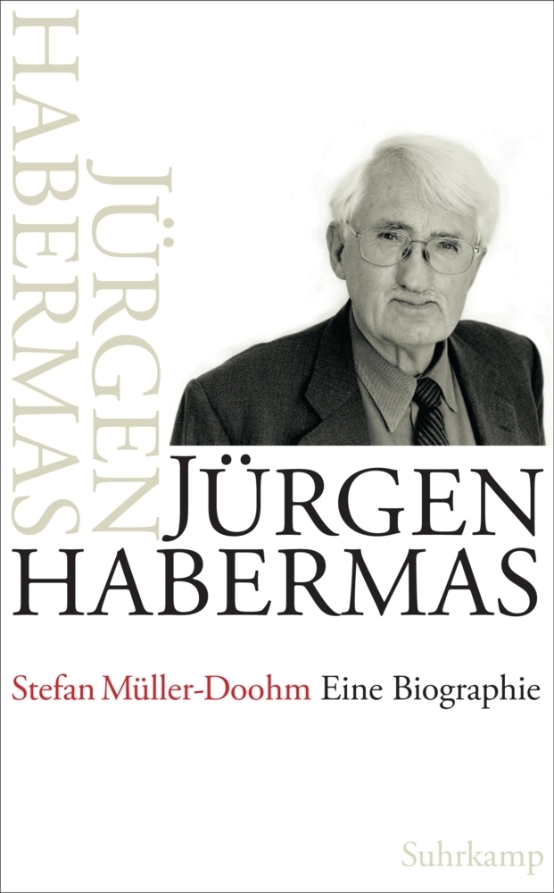 Cover: 9783518424339 | Jürgen Habermas | Eine Biographie | Stefan Müller-Doohm | Buch | 2014