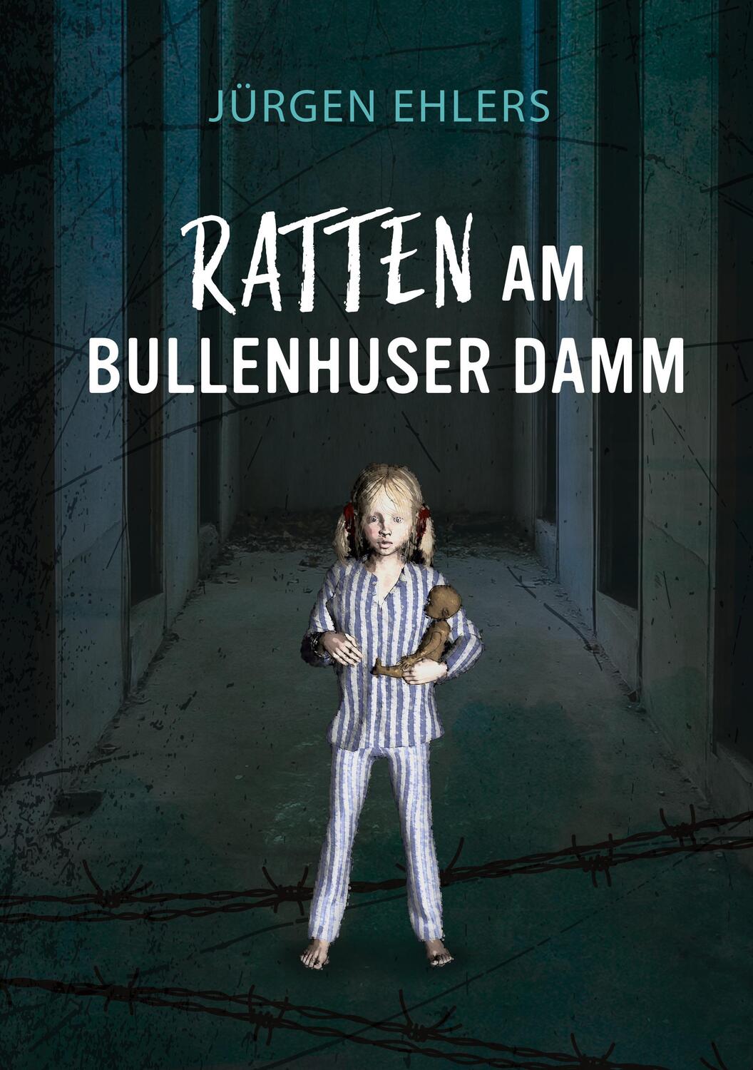 Cover: 9783751952187 | Ratten am Bullenhuser Damm | Jürgen Ehlers | Taschenbuch