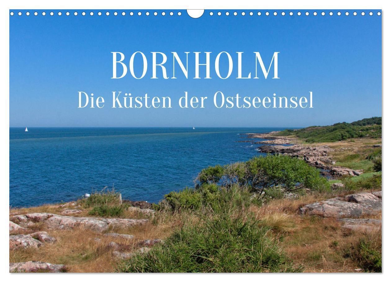 Cover: 9783675673595 | Bornholm - die Küsten der Ostseeinsel (Wandkalender 2024 DIN A3...