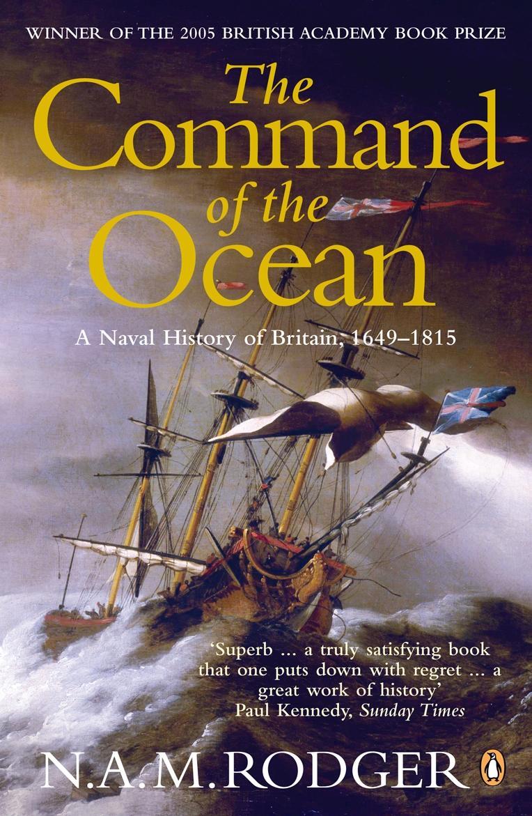 Cover: 9780141026909 | The Command of the Ocean | A Naval History of Britain 1649-1815 | Buch