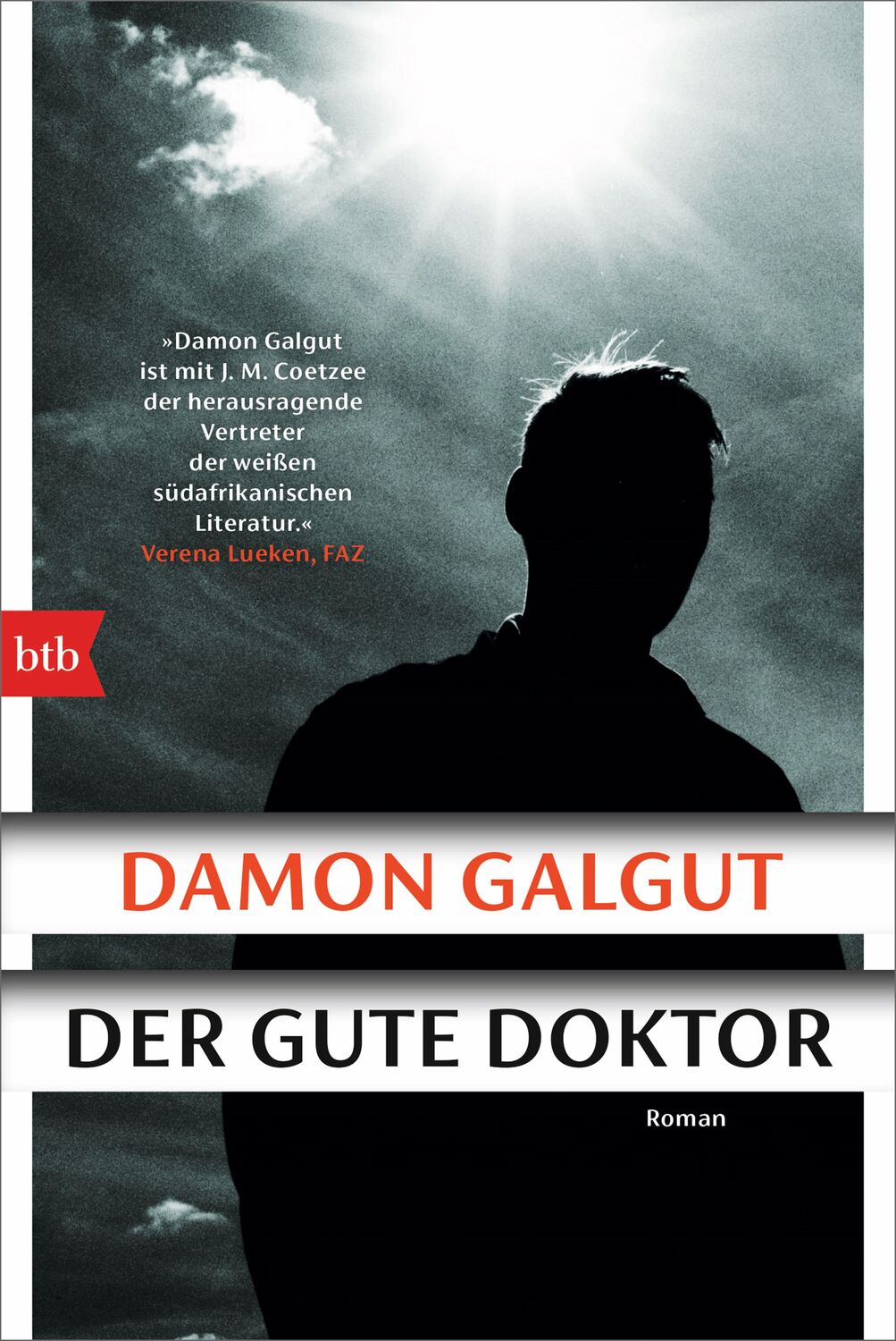 Cover: 9783442773121 | Der gute Doktor | Roman | Damon Galgut | Taschenbuch | Deutsch | 2022