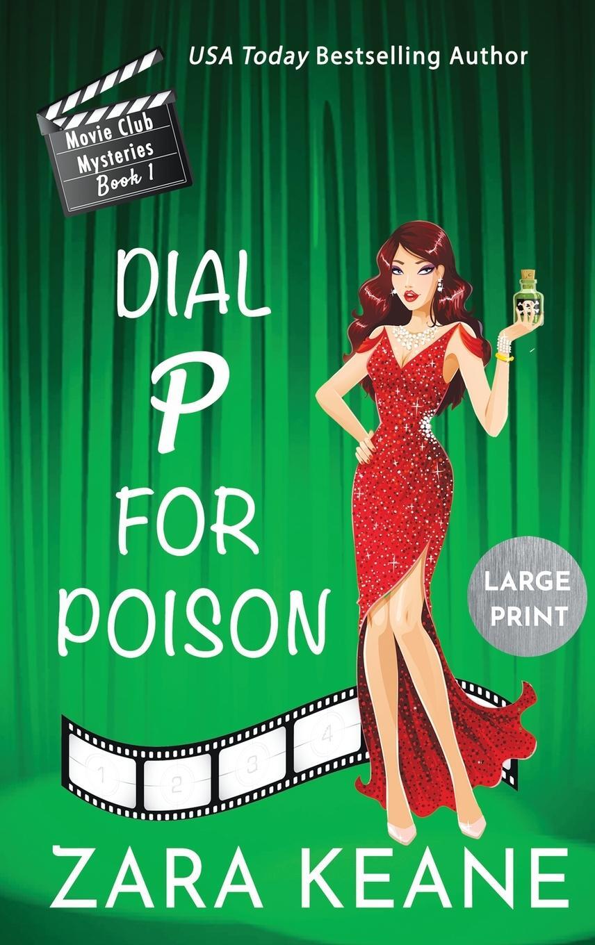 Cover: 9783906245874 | Dial P For Poison (Movie Club Mysteries, Book 1) | Large Print Edition