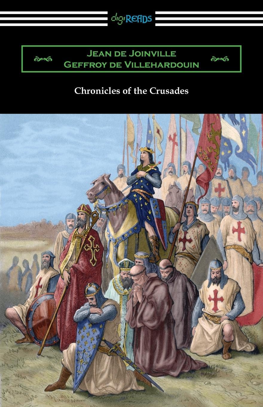 Cover: 9781420965339 | Chronicles of the Crusades | Jean de Joinville | Taschenbuch | 2019