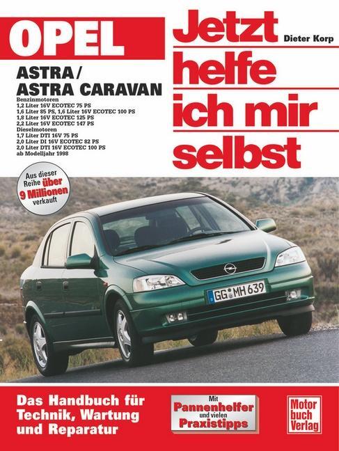 Cover: 9783613021822 | Opel Astra G | Benzin- und Dieselmotoren ab Modelljahr 1998 | Korp