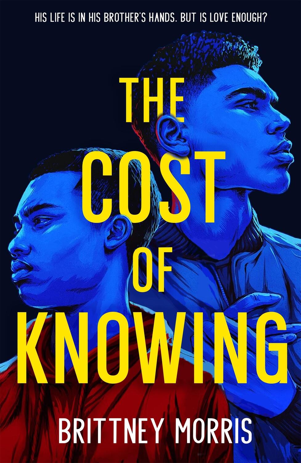 Cover: 9781444951745 | The Cost of Knowing | Brittney Morris | Taschenbuch | Englisch | 2021