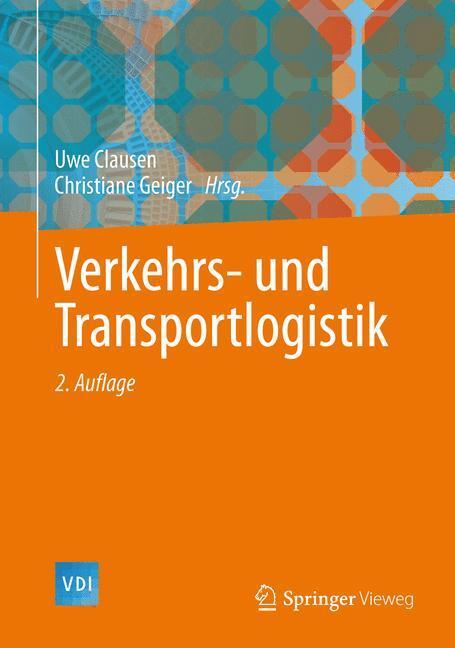 Cover: 9783540342984 | Verkehrs- und Transportlogistik | Christiane Geiger (u. a.) | Buch