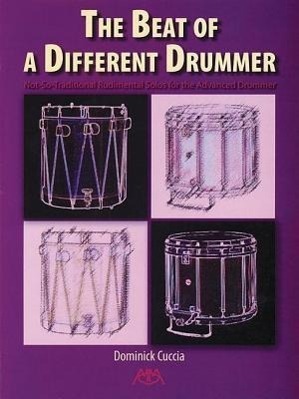 Cover: 9781574630329 | The Beat Of A Different Drummer | Dominick Cuccia | Buch | Englisch