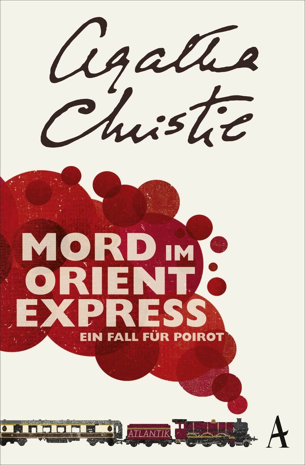 Cover: 9783455650013 | Mord im Orientexpress | Ein Fall für Poirot | Agatha Christie | Buch