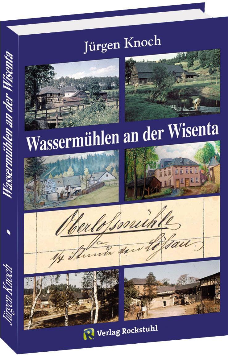 Cover: 9783959665476 | Wassermühlen an der Wisenta | Jürgen Knoch | Buch | Deutsch | 2021