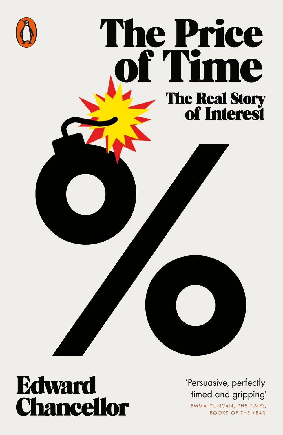 Cover: 9781802060157 | The Price of Time | The Real Story of Interest | Edward Chancellor