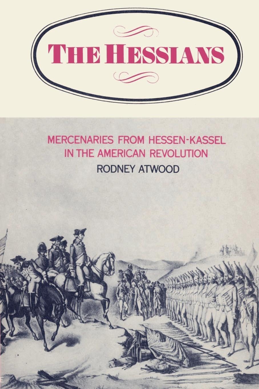 Cover: 9780521526371 | The Hessians | Rodney Atwood (u. a.) | Taschenbuch | Paperback | 2002