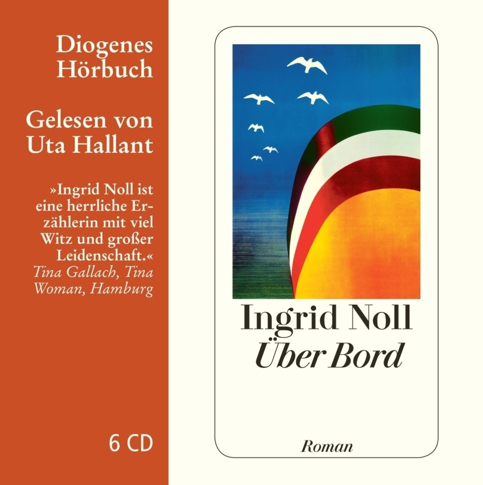 Cover: 9783257803310 | Über Bord, 6 Audio-CD | Ingrid Noll | Audio-CD | 2012 | Diogenes