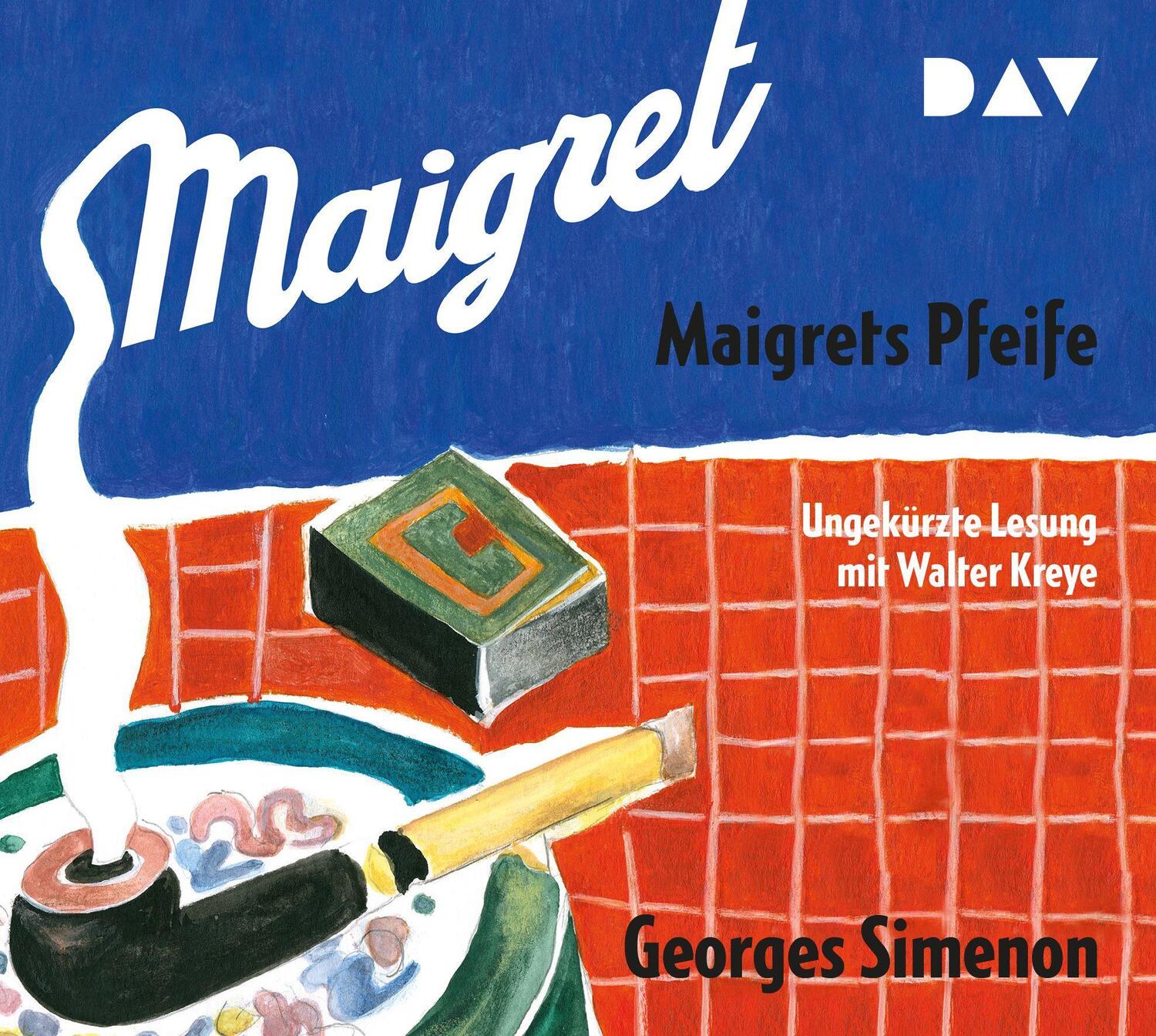 Cover: 9783742407450 | Maigrets Pfeife | Ungekürzte Lesung mit Walter Kreye (2 CDs) | Simenon