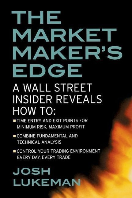 Cover: 9780071412742 | The Market Maker's Edge: A Wall Street Insider Reveals How To: Time...