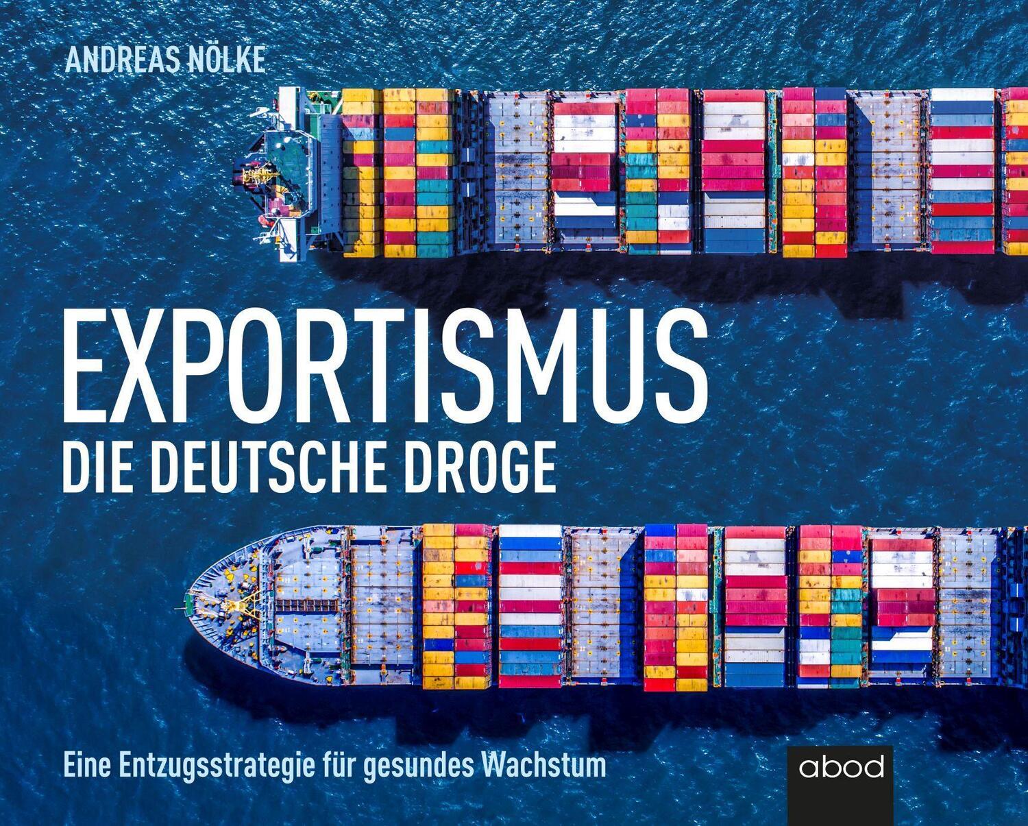 Cover: 9783954717729 | Exportismus | Die deutsche Droge | Andreas Nölke | Audio-CD | 176 S.
