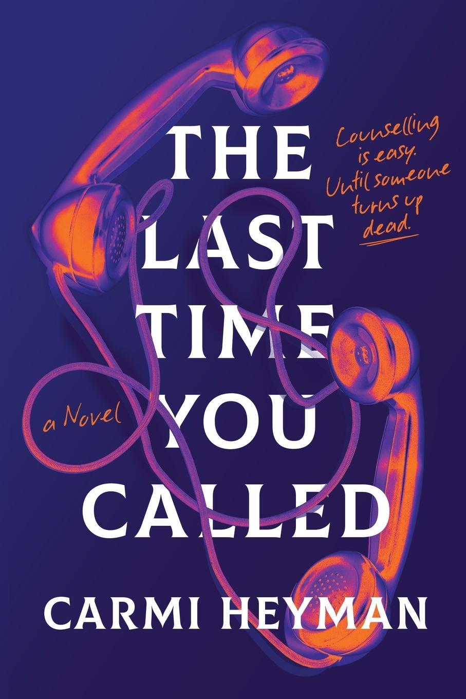 Cover: 9789083360409 | The Last Time You Called | Carmi Heyman | Taschenbuch | Paperback