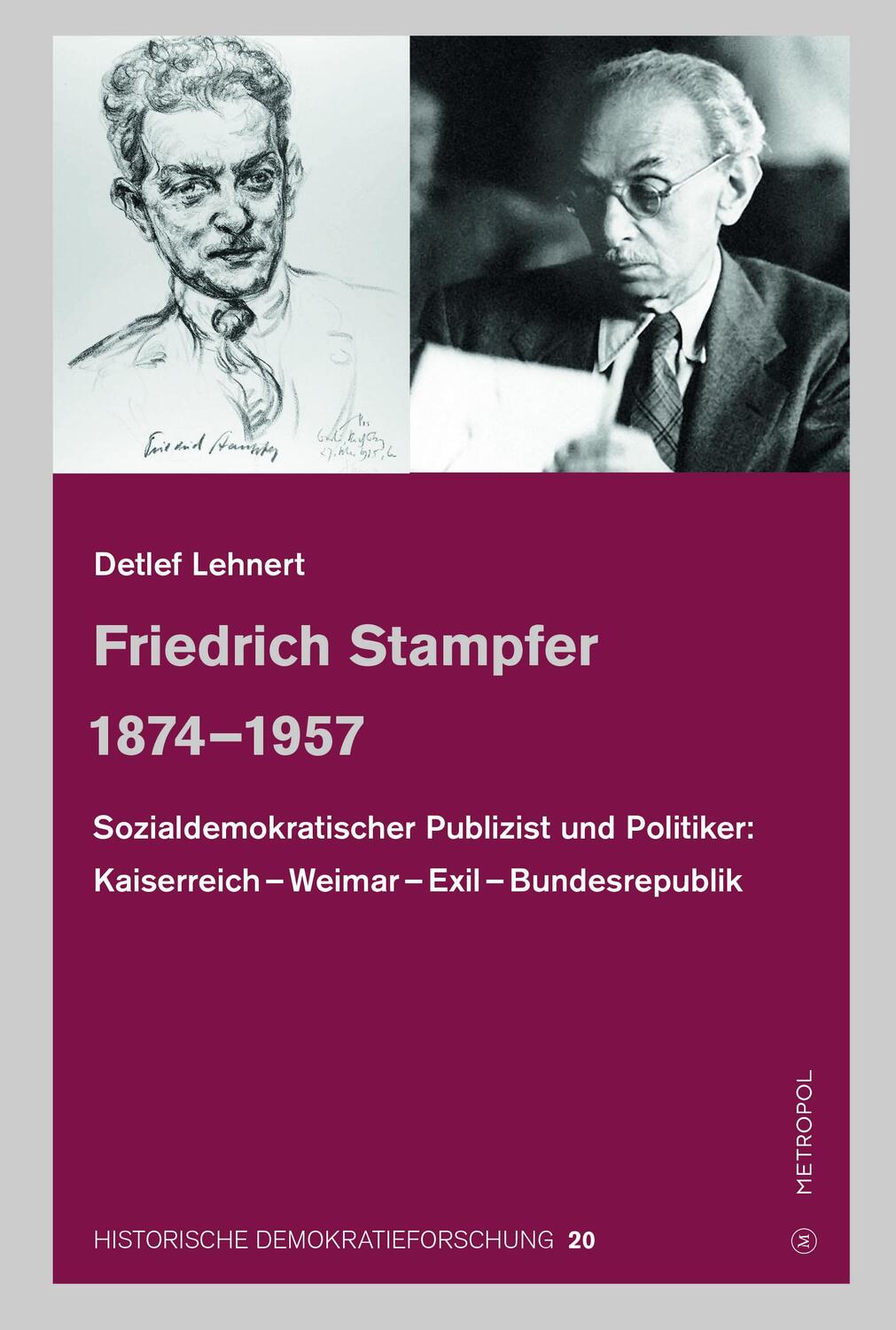 Cover: 9783863316235 | Friedrich Stampfer 1874-1957 | Detlef Lehnert | Taschenbuch | Deutsch