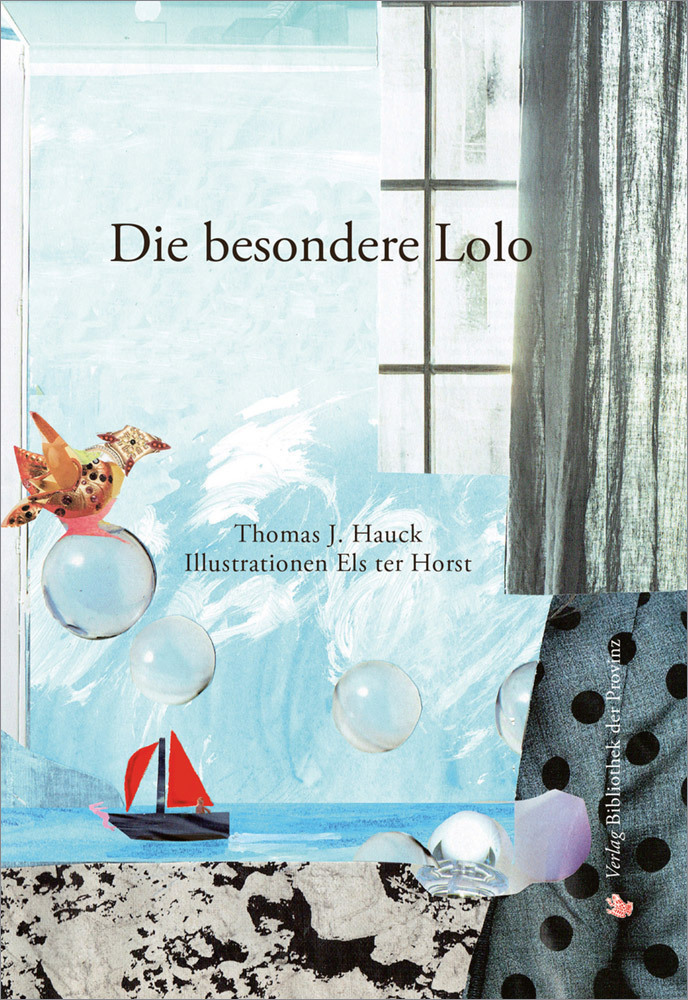 Cover: 9783991260677 | Die besondere Lolo | Thomas J. Hauck | Buch | Deutsch | 2022