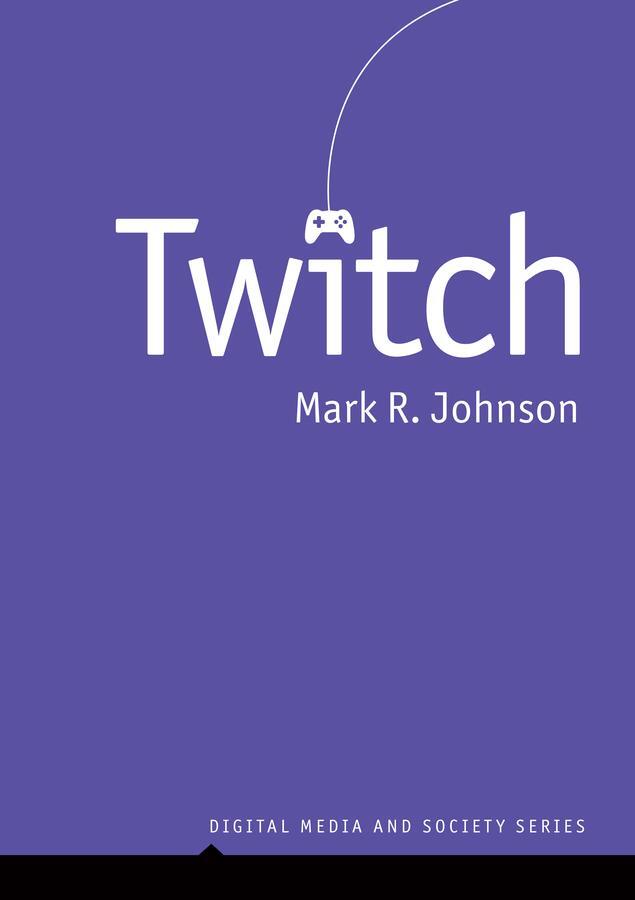 Cover: 9781509558599 | Twitch | Mark R. Johnson | Taschenbuch | Englisch | 2024