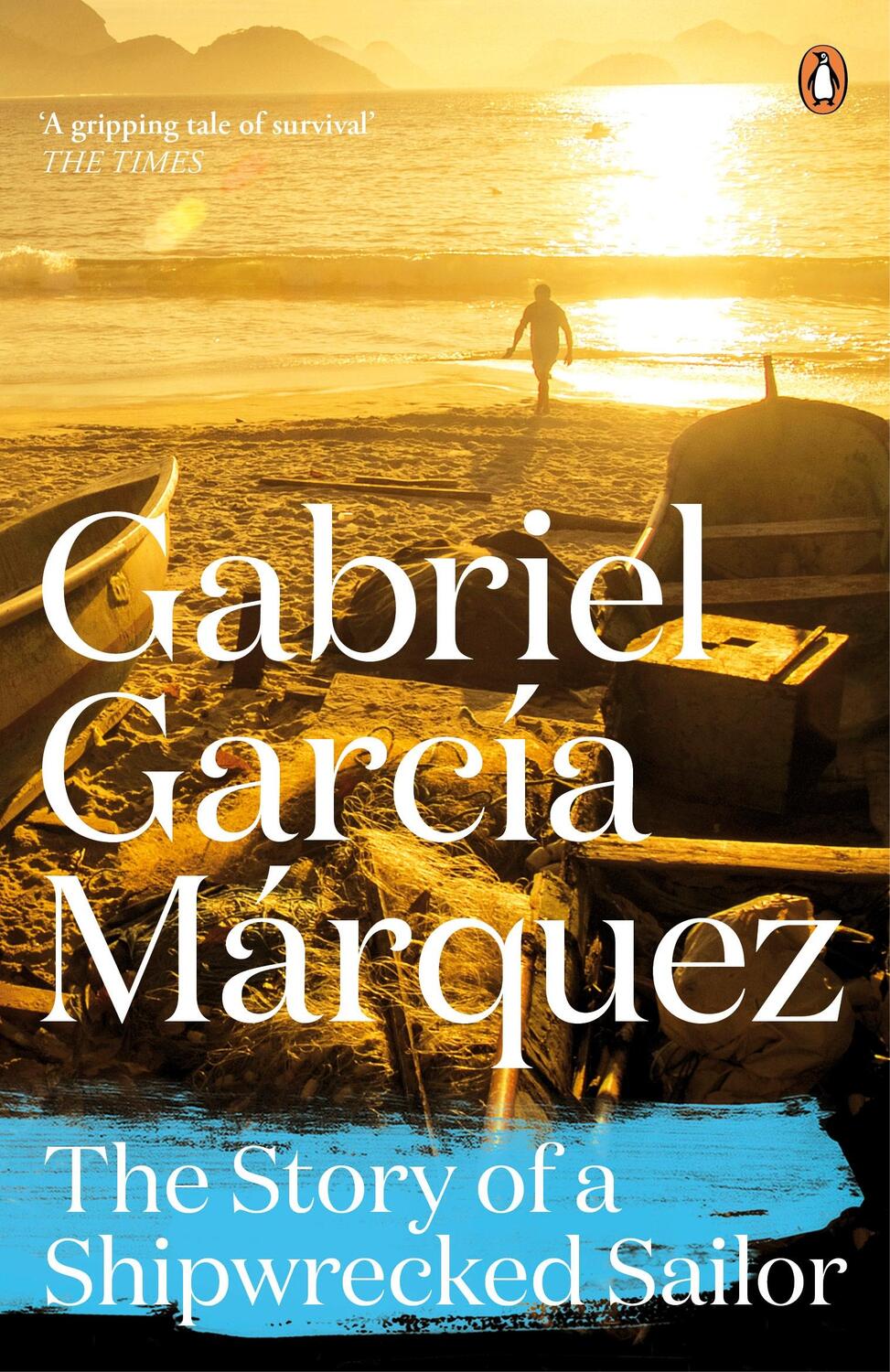 Cover: 9780241968604 | The Story of a Shipwrecked Sailor | Gabriel Garcia Marquez | Buch