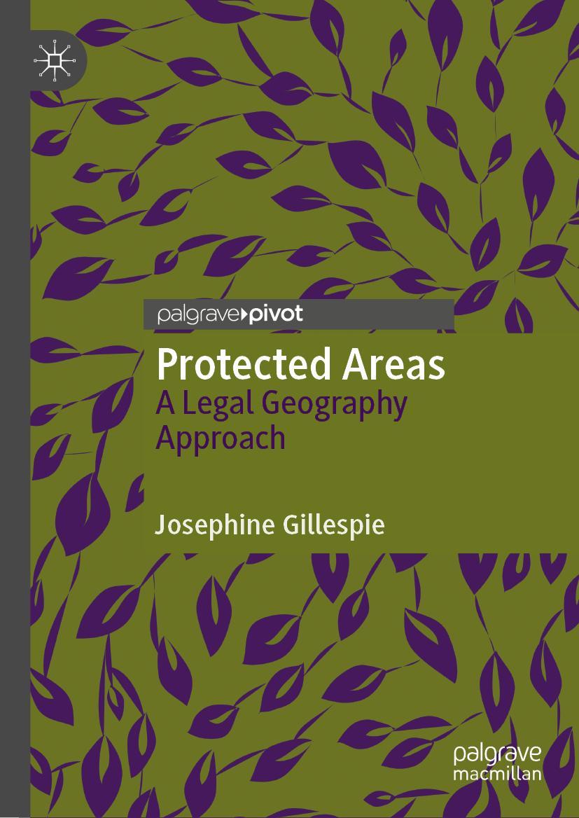 Cover: 9783030405014 | Protected Areas | A Legal Geography Approach | Josephine Gillespie