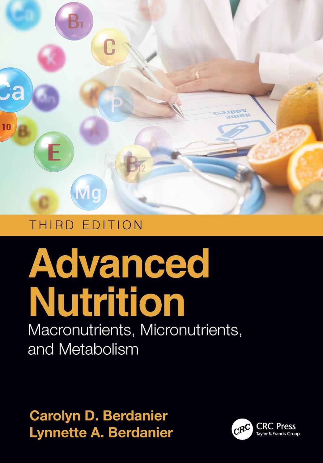 Cover: 9780367554583 | Advanced Nutrition | Macronutrients, Micronutrients, and Metabolism