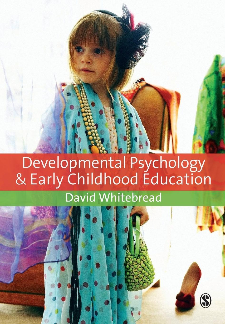 Cover: 9781412947138 | Developmental Psychology and Early Childhood Education | Whitebread