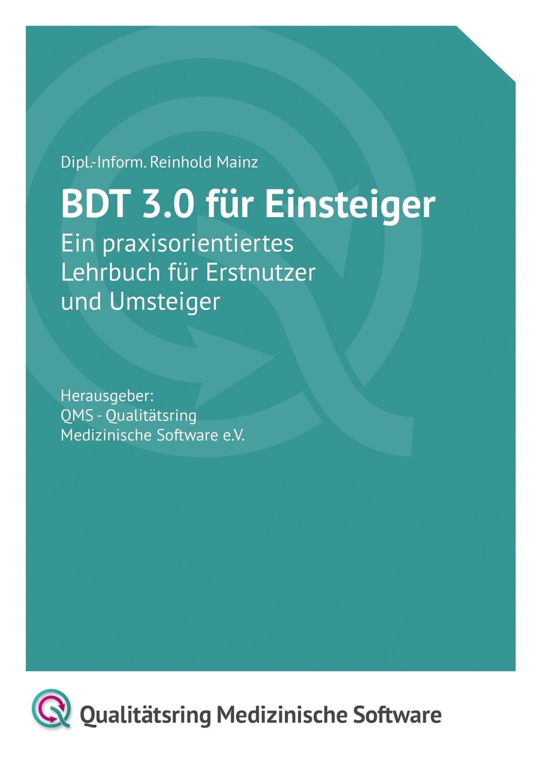 Cover: 9783738607529 | BDT 3.0 für Einsteiger | Reinhold Mainz | Taschenbuch | Booklet | 2014