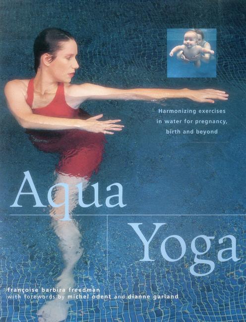 Cover: 9781843094616 | Aqua Yoga | Francoise Barbira Freedman | Taschenbuch | Englisch | 2014