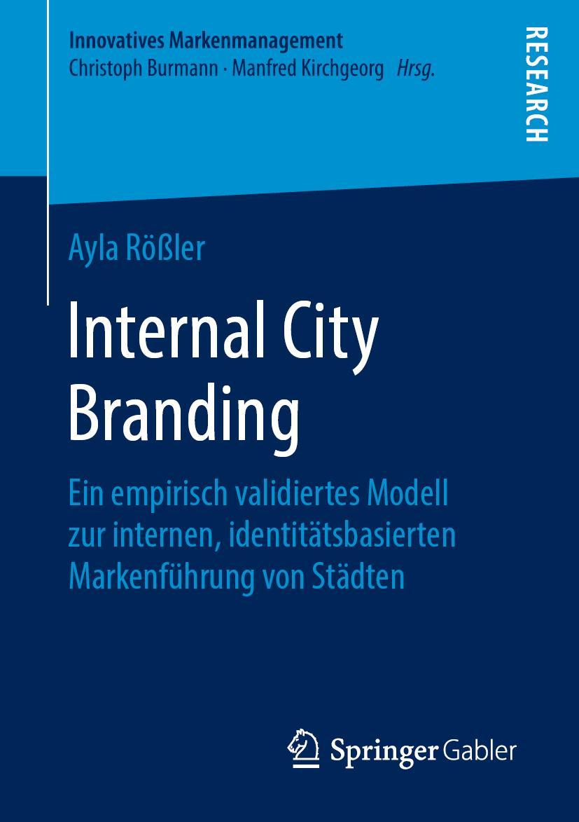 Cover: 9783658245870 | Internal City Branding | Ayla Rößler | Taschenbuch | xxii | Deutsch