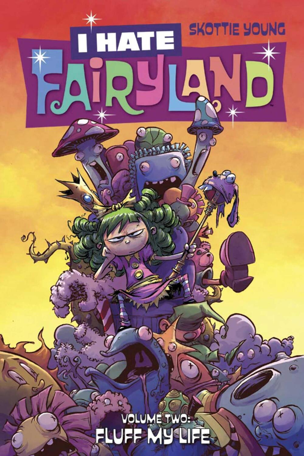 Cover: 9781632158871 | I Hate Fairyland Volume 2: Fluff My Life | Skottie Young | Taschenbuch