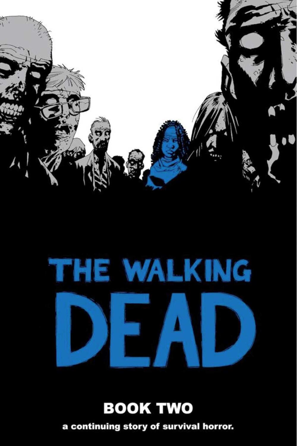 Cover: 9781582406985 | The Walking Dead Book 2 | Robert Kirkman | Buch | Gebunden | Englisch