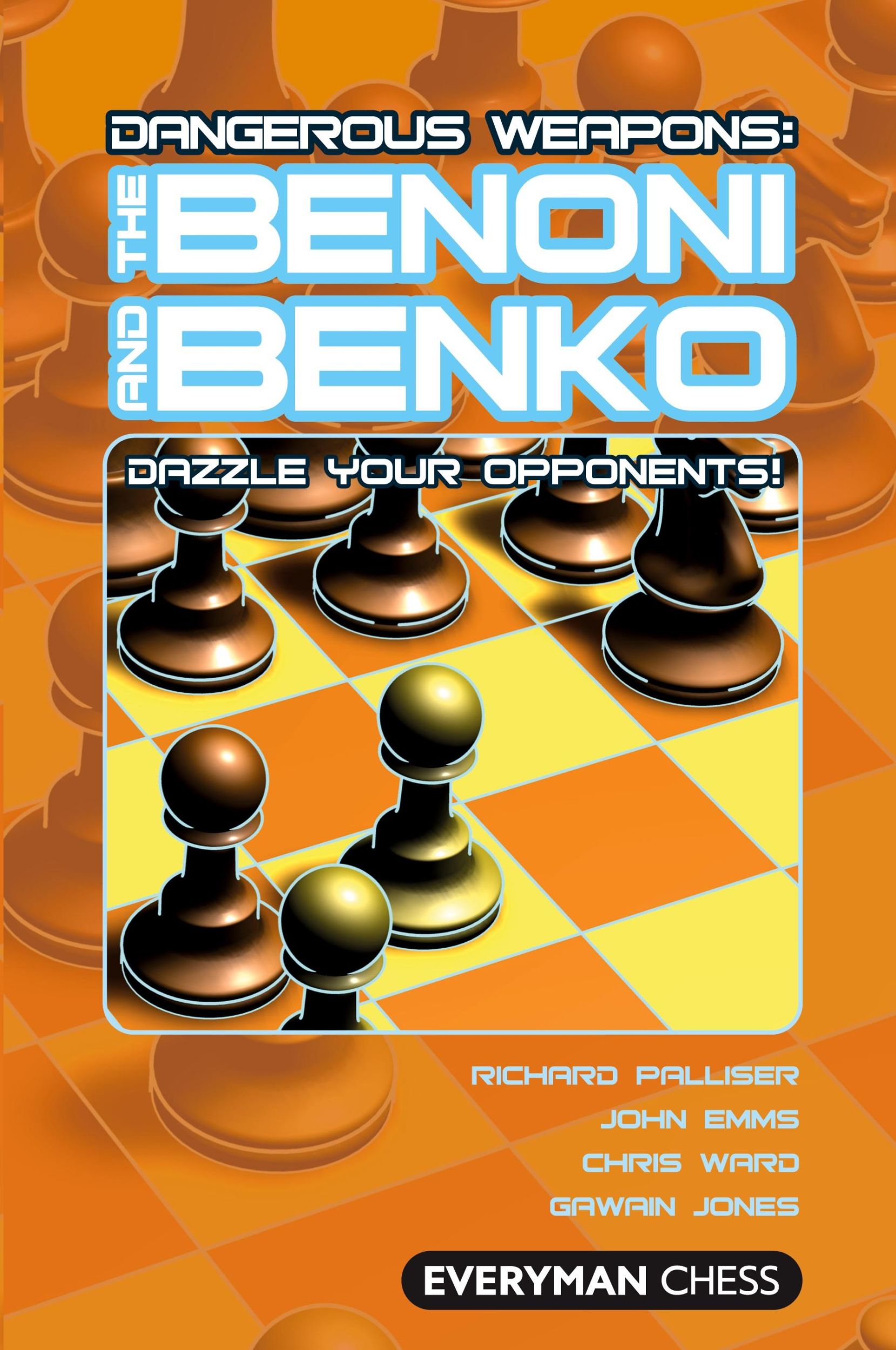 Cover: 9781857445718 | Dangerous Weapons | Benoni &amp; Benko | John Emms (u. a.) | Taschenbuch