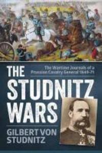 Cover: 9781910294406 | STUDNITZ WARS | Gilbert von Studnitz | Taschenbuch | Englisch | 2015