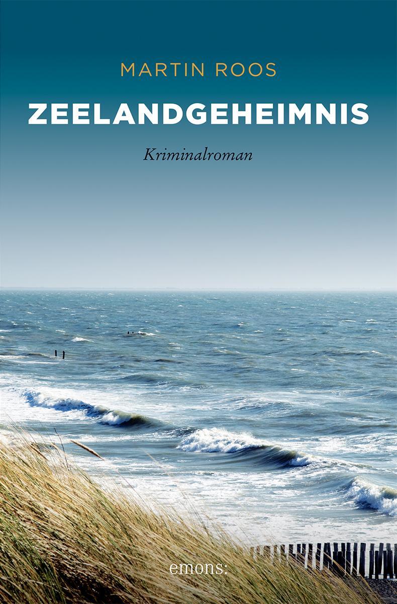 Cover: 9783740816933 | Zeelandgeheimnis | Kriminalroman | Martin Roos | Taschenbuch | Deutsch