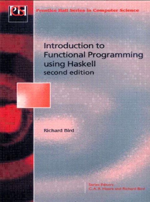 Cover: 9780134843469 | Introduction Functional Programming | Richard Bird | Taschenbuch