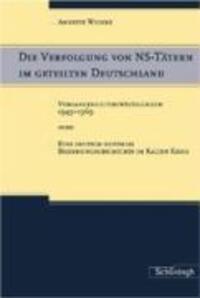 Cover: 9783506797247 | Die Verfolgung von NS-Tätern im geteilten Deutschland | Annette Weinke