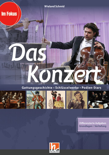 Cover: 9783990695173 | Das Konzert, Heft | Gattungsgeschichte - Schlüsselwerke - Podien-Stars